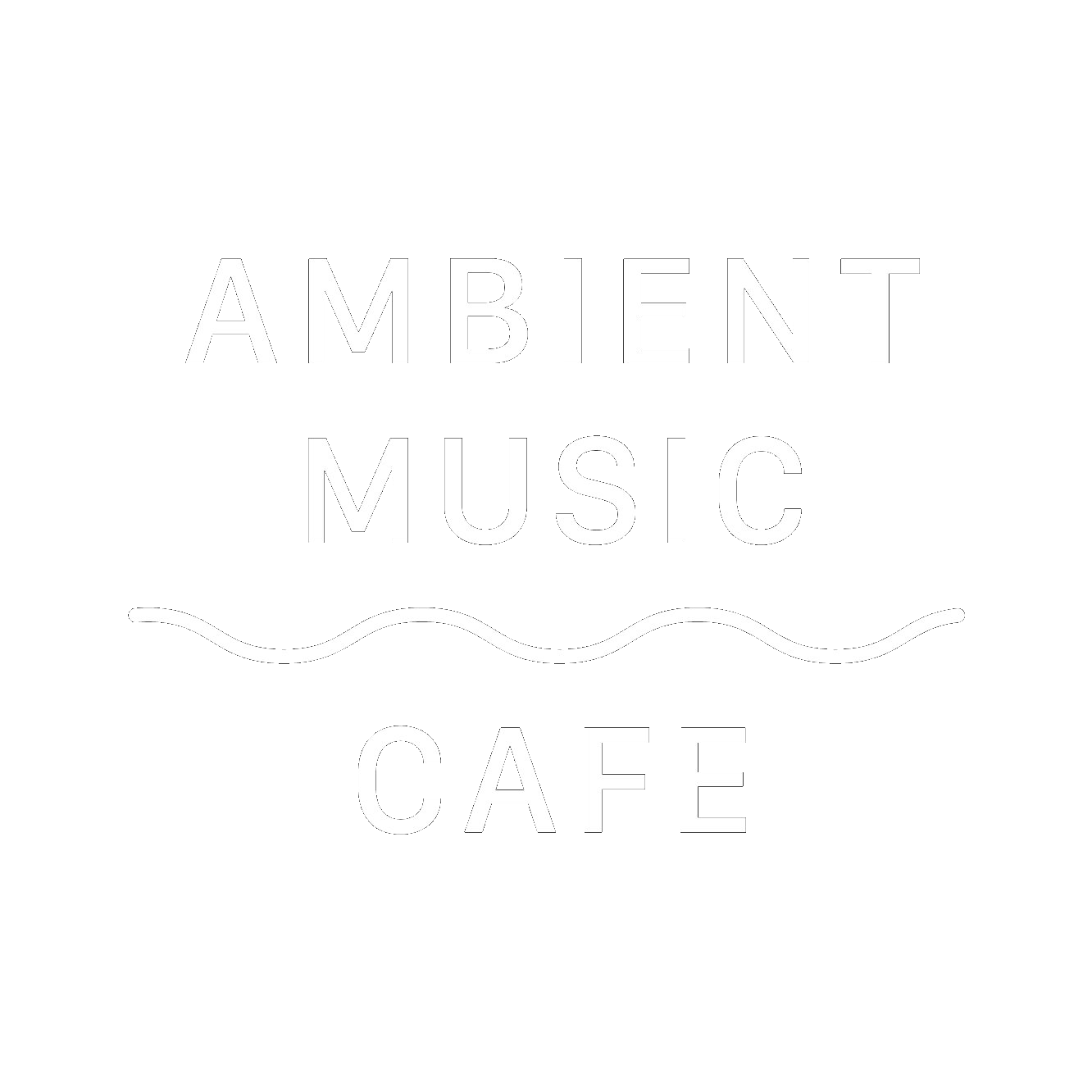 AMBIENT MUSIC CAFE